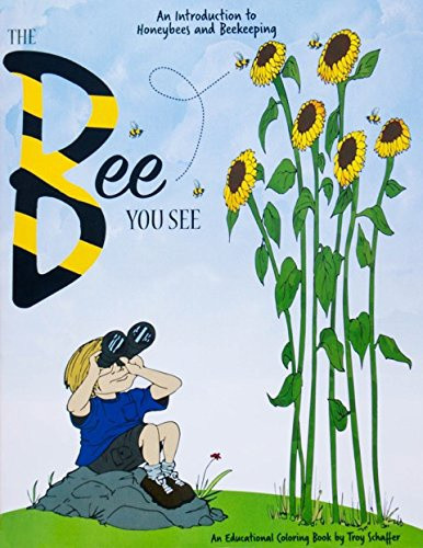 Alternative view of Bee You See, The: An Educational Coloring Book