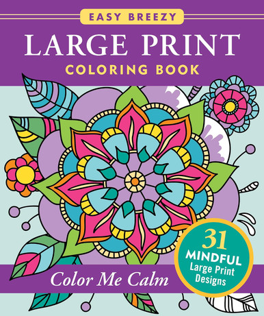 Alternative view of Large Print Coloring Book: Color Me Calm