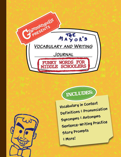 Alternative view of Funky Words for Middle Schoolers Vocabulary and Writing Journal: Definitions, Usage in Context, Fun Story Prompts, & More (Grammaropolis Vocabulary Workbooks)